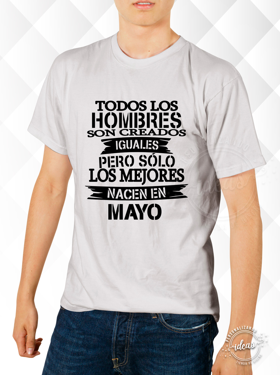 Playera cumpleanos Todos los hombres son creados Personalizando ideas Tienda de Diseno